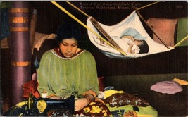 Vtg Postcard, Sminole Woman busy with Needle-work while Baby swings gently - £5.05 GBP