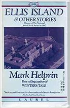 Ellis Island &amp; Other Stories by Mark Helprin Paperback Book - £47.17 GBP