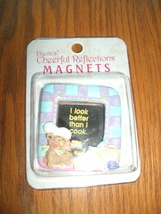 NEW Paula&#39;s Cheerful Reflections Magnet &quot;I look better than I cook&quot; w/ bear - £6.37 GBP