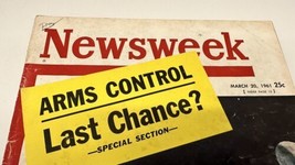 1961 March 20 Newsweek Magazine Arms Control, Last Chance? (MH81) - £11.59 GBP