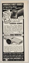 1960 Print Ad Dog Karrier Kennel Training Whistle Sporting Equipment Por... - £7.11 GBP