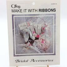 Vintage Offray Ribbon Patterns Bridal Accessories Make It with Ribbons 1992 - $14.52
