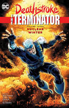Deathstroke the Terminator Vol. 3: Nuclear Winter TPB Graphic Novel New - $14.88