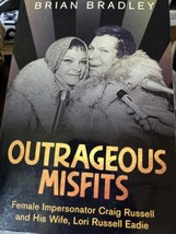 Outrageous Misfits : Female Impersonator Craig Russell and His Wife Signed - £18.03 GBP