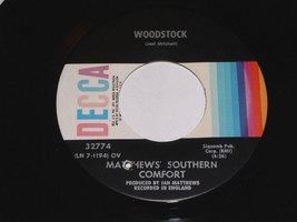 Matthews Southern Comfort Woodstock 45 Rpm Record Vintage Decca Label - £12.54 GBP
