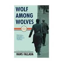 Wolf Among Wolves Fallada, Hans - £14.80 GBP