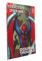 Brian Michael Bendis Ultimate SPIDER-MAN Vol. 3 Double Trouble Direct Edition 2n - £46.44 GBP