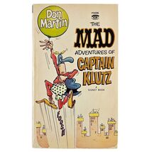 The MAD Adventures of Captain Klutz by Don Martin Signet Vintage Comic Paperback