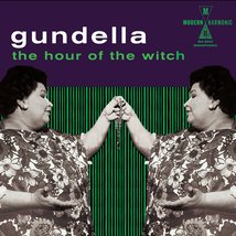 The Hour Of The Witch [Audio CD] Gundella - £11.76 GBP