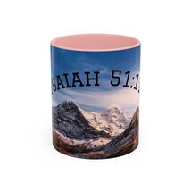 Inspirational Isaiah 51:11 Mountain Landscape Accent Mug 11oz or 15oz Gift - $16.70+