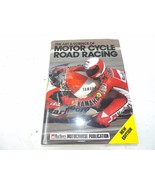 THE ART AND SCIENCE OF MOTOR CYCLE ROAD RACING By Peter Clifford - Hardc... - €15,29 EUR