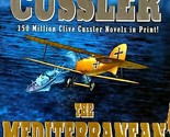 The Mediterranean Caper (A Dirk Pitt Adventure) by Clive Cussler / 2004 PB - $1.13