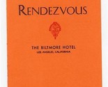 Rendezvous Menu The Biltmore Hotel Los Angeles California 1942 Phil Harris - $97.02