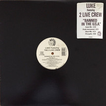 Luke Featuring The 2 Live Crew - Banned In The U.S.A. (12&quot;, SRC) (Good Plus (G+) - £2.27 GBP