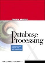 Database Processing: Fundamentals, Design, And Implementation Kroenke, David - $11.89