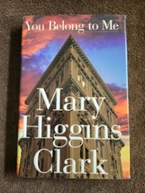 You Belong to Me by Mary Higgins Clark (1998, Hardcover) - £4.22 GBP