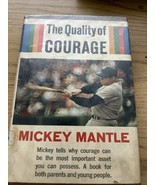 THE QUALITY OF COURAGE,  MICKEY MANTLE, 1964 DOUBLE DAY AND COMPANY BOOKS - €3,47 EUR