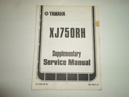 1982 Yamaha XJ750RH Supplementary Service Manual FACTORY x BOOK 82 DEALE... - £37.74 GBP