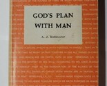 God&#39;s Plan With Man A.J. Kirkland 1965 Hardcover - $19.79