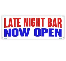 Late Night Bar Now Open Clearance Banner Advertising Vinyl Flag Sign Inv - £44.58 GBP
