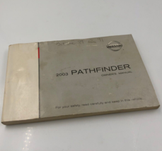 2003 Nissan Pathfinder Owners Manual Handbook OEM B01B32036 - £11.65 GBP