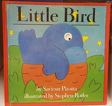 Little Bird [Hardcover] Pirotta - $5.00