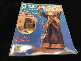 Country Folk Art Magazine July 1996 A Sunny Kitchen Redo, Timeless Topiaries - $12.00