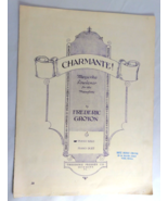 Charmante! by Frederic Groton - Piano Solo - 1929 Theodore Presser Sheet... - $8.95