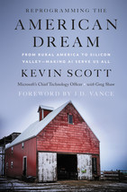 Reprogramming the American Dream: From Rural America to Silicon Valley—Making AI - £7.17 GBP