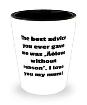 Best Single mom, The best advice you ever gave me was Äòlove without&#39;.!, Motivat - £7.77 GBP