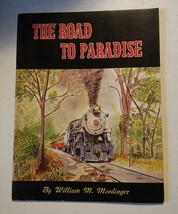 000 The Road to Paradise William Moedinger Story of the Rebirth of Stras... - $8.99