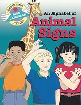 Alphabet of Animal Signs (Beginning Sign Language Series) Collins, Stan - £1.99 GBP