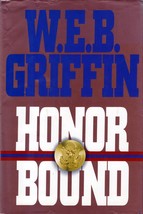 Honor Bound by W. E. B. Griffin / 1994 1st Edition hardcover / Military - £2.70 GBP