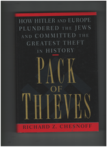 Pack of Thieves, c1999 Doubleday Richard Chesnoff, 1st Edition (HC) 0385487634 - £13.12 GBP
