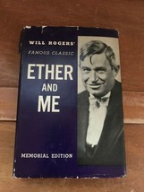 Will Rogers’ Famous Classic ETHER AND ME Memorial Edition G.P. Putnam &amp; Son’s  - £11.18 GBP