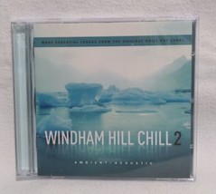 Unwind and Unplug with Windham Hill Chill, Vol. 2 (Like New!) - 2 Discs of Pure - £11.75 GBP