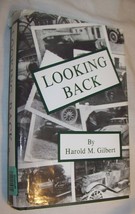 1990 LOOKING BACK SIGNED BOOK HAROLD GILBERT DANSVILLE NY FORD MODEL CAR... - $26.72