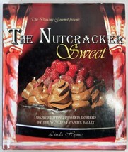 The Nutcracker Sweet by Linda Hymes (2004, Hardcover, Dust Jacket) - $21.95