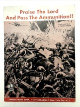 Praise the Lord Pass the Ammunition Sheet Music 1942 WWII Art Cover - £10.02 GBP