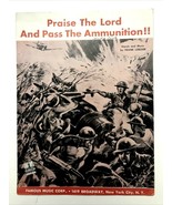 Praise the Lord Pass the Ammunition Sheet Music 1942 WWII Art Cover - $16.17 CAD