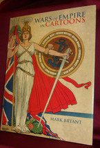 Mark Bryant Wars Of Empire In Cartoons First Ed British Hardcover Dj Caricature - $31.49