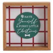 NEW Have Yourself a Furry Little Christmas Windowpane Tabletop Box Sign 6 inches - £7.94 GBP
