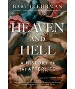 Heaven and Hell : A History of the Afterlife Paperback Bart D. Ehrman - $269.08 MXN