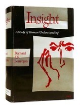 Bernard J. F. Lonergan INSIGHT A Study of Human Understanding Student&#39;s Edition - £89.64 GBP