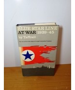 Blue Star Line At War: A Record Of Service 1939-1945 (Taffrail)  HCDJ - £28.32 GBP
