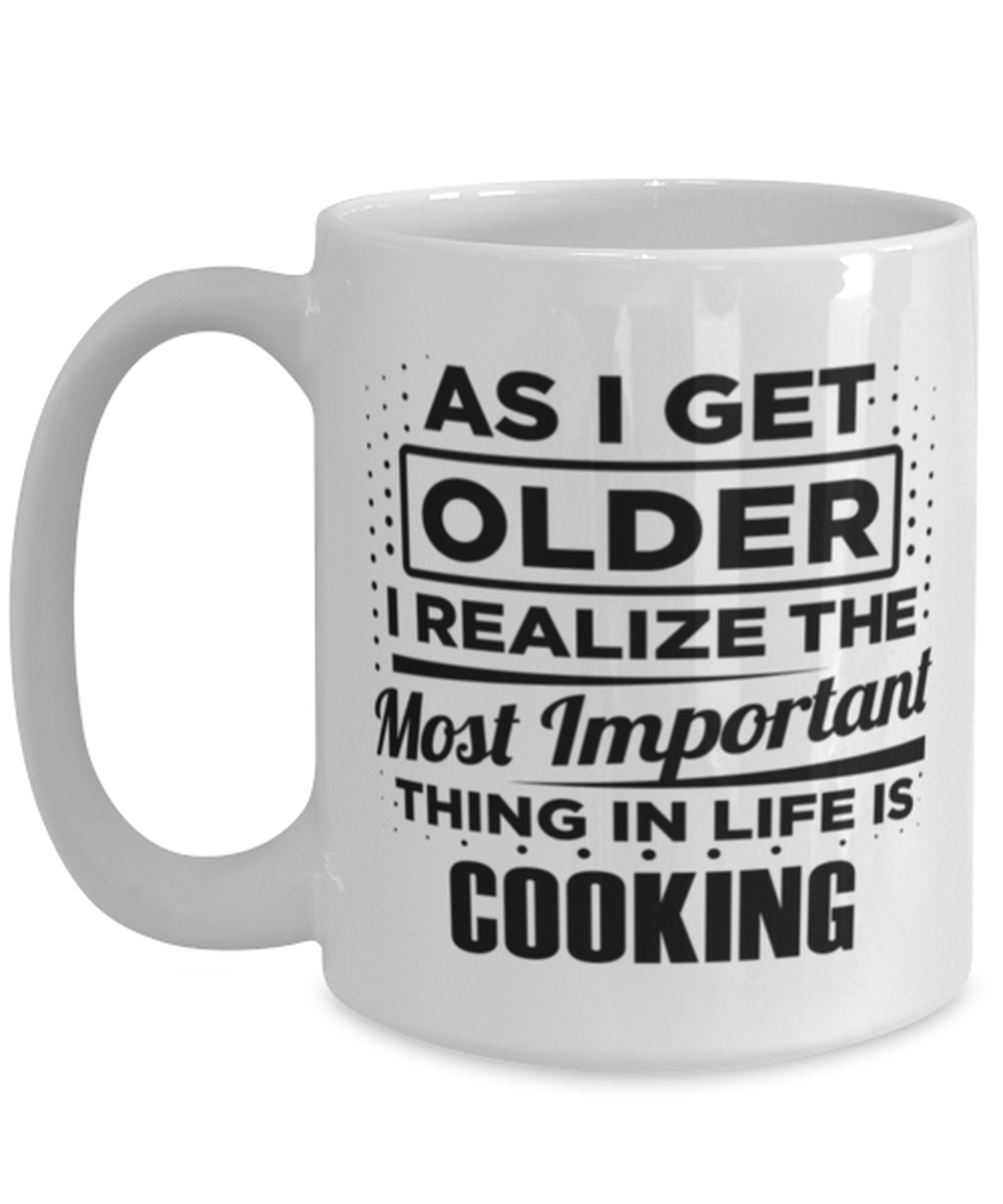 Funny Coffee Mug for Cooking Fans - 15 oz Tea Cup For Friends Office