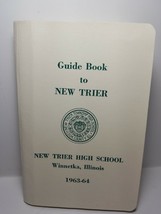 Guide Book to New Trier High School Winnetka Illinois Manual for Students 1963 - £21.27 GBP