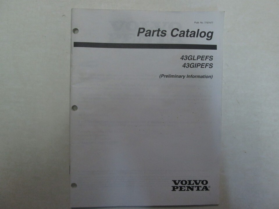 Volvo Penta 43GLPEFS 43GIPEFS Preliminare Informazioni Parti Catalogo 7797477 - $20.11 Volvo Penta 43GLPEFS 43GIPEFS Preliminare Informazioni Parti Catalogo 7797477 - $20.11