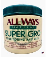 All Ways Natural Super Gro Conditioning Hair Dress Rosemary Jojoba AllWa... - £39.10 GBP