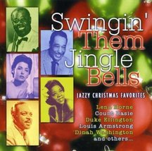 Swingin&#39; Them Jingle Bells: Jazzy Christmas Favorites [Audio CD] Various Artists - £6.14 GBP